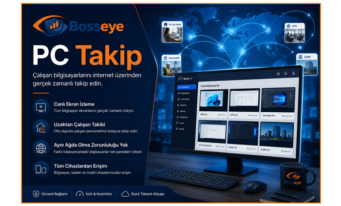 Pc takip bosseye
